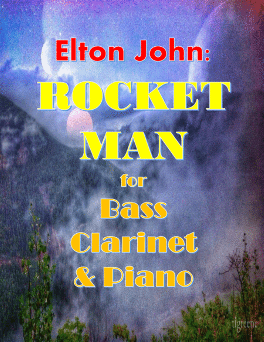 Rocket Man (I Think It's Gonna Be A Long Long Time) Bass Clarinet scores gallery preview page 1