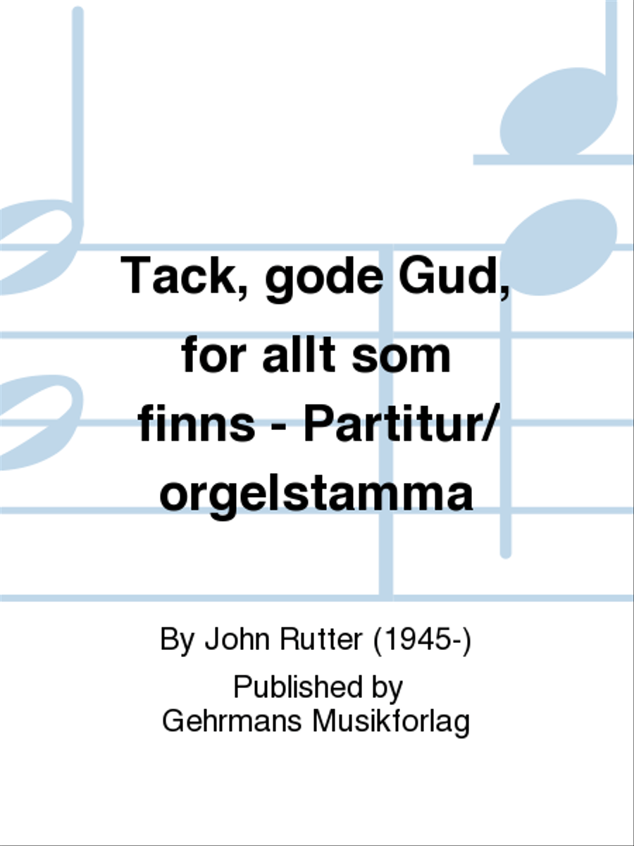Tack, gode Gud, for allt som finns - Partitur/orgelstamma 4-Part scores gallery preview page 1