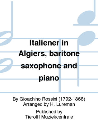 Book cover for L'Italiana in Algeri/Italian In Algiers, Baritone Saxophone & Piano