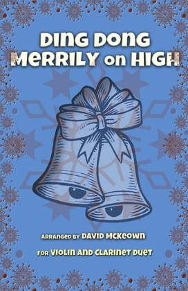 Book cover for Ding Dong Merrily on High, Jazz Style, for Violin and Clarinet Duet
