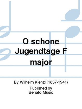 Book cover for O schone Jugendtage F major