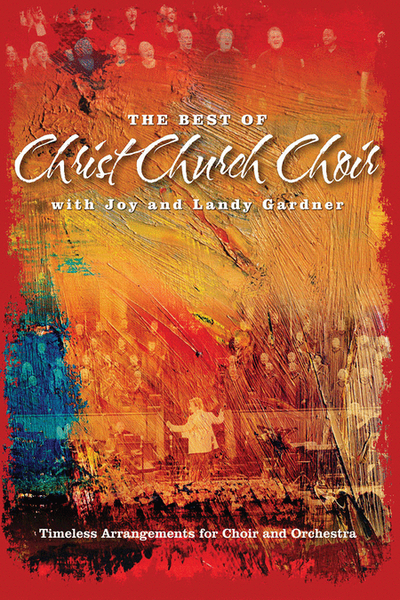 Best Of Christ Church Choir (Orchestra Parts and Conductor's Score, CD-ROM)