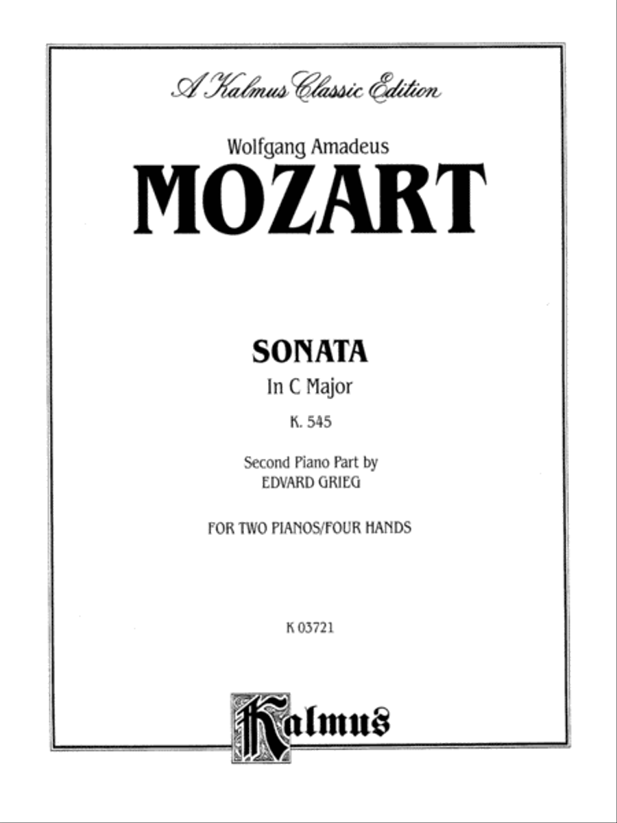 Mozart: Sonata in C Major, K. 545 (Arr. Edvard Grieg)