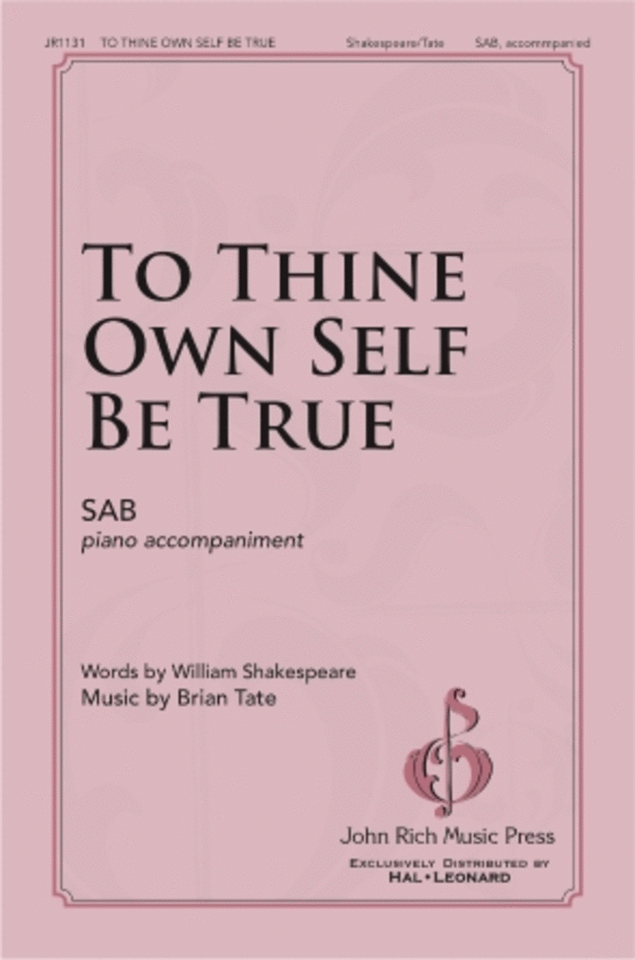 To Thine Own Self Be True