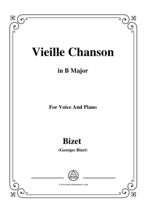 Bizet-Vieille Chanson in B Major,for voice and piano