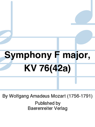 Book cover for Symphony F major, KV 76(42a)