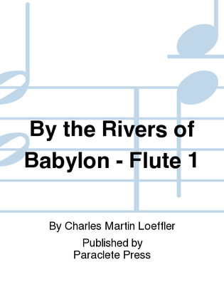 By the Rivers of Babylon - Flute 1