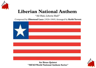 Liberian National Anthem "All Hail, Liberia Hail!" for Brass Quintet