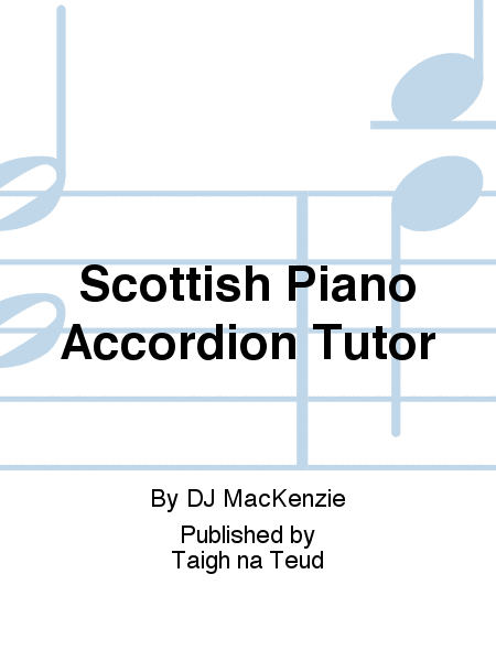 Scottish Piano Accordion Tutor