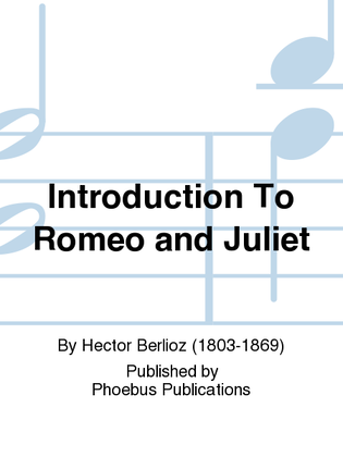 Introduction To Romeo and Juliet