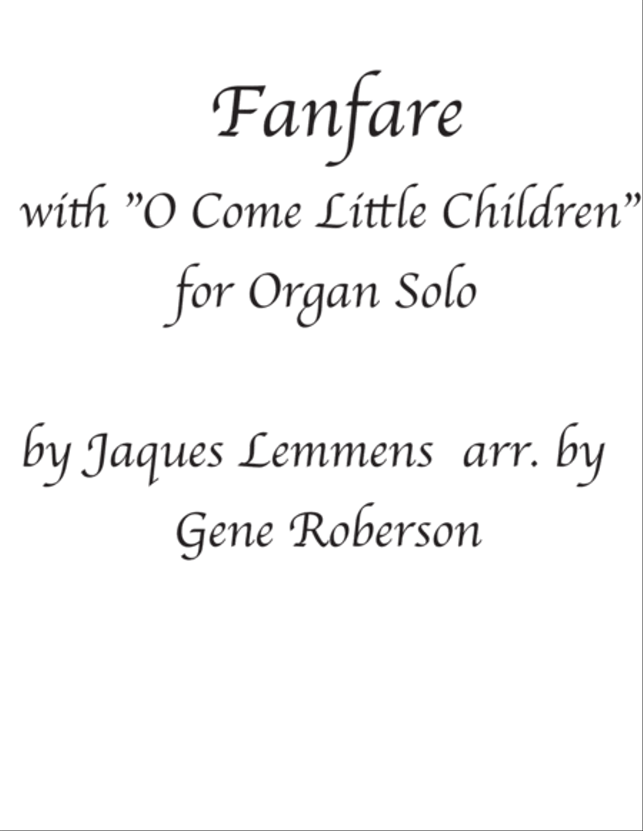 Fanfare (Lemmens) with O Come Little Children ORGAN Solo Organ Solo scores gallery preview page 1
