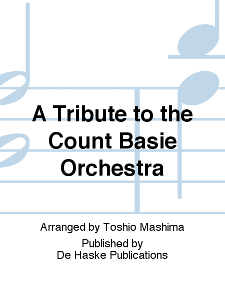A Tribute to the Count Basie Orchestra