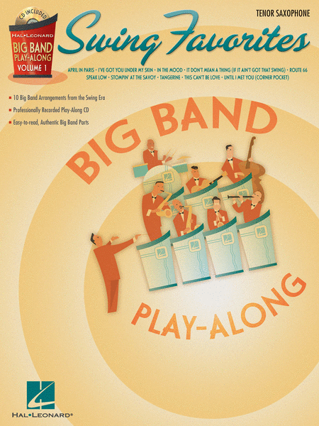 Big Band Play-Along, Vol. 1: Swing Favorites - Tenor Sax