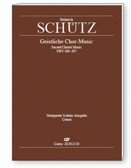 Stuttgarter Schutz-Ausgabe: Geistliche Chor-Music 1648 (Gesamtausgabe, Bd. 12). Paperback-Ausgabe