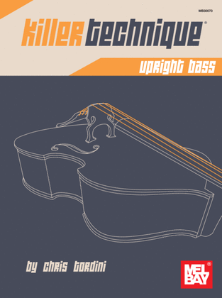 Book cover for Killer Technique: Upright Bass