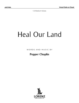 Book cover for Heal Our Land - Vocal Solo or Duet