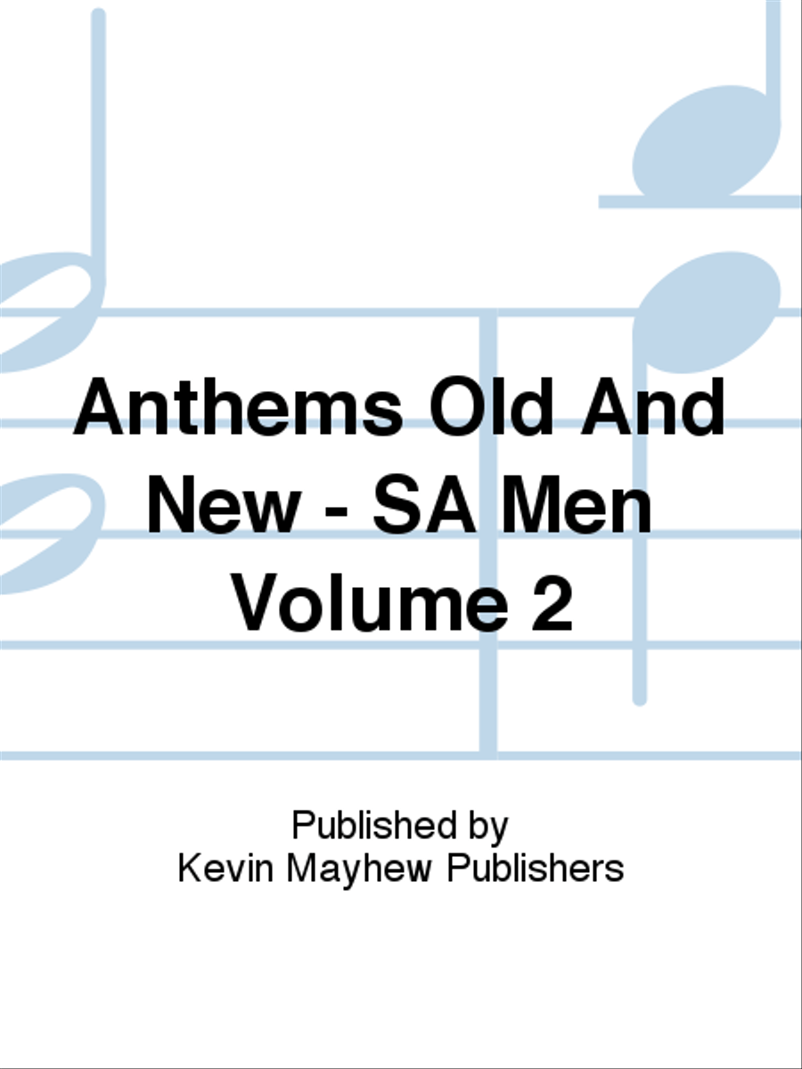 Anthems Old And New - SA Men Volume 2 SA scores gallery preview page 1