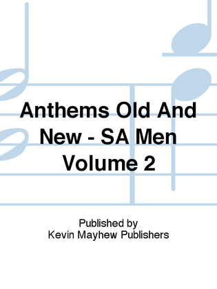 Book cover for Anthems Old And New - SA Men Volume 2