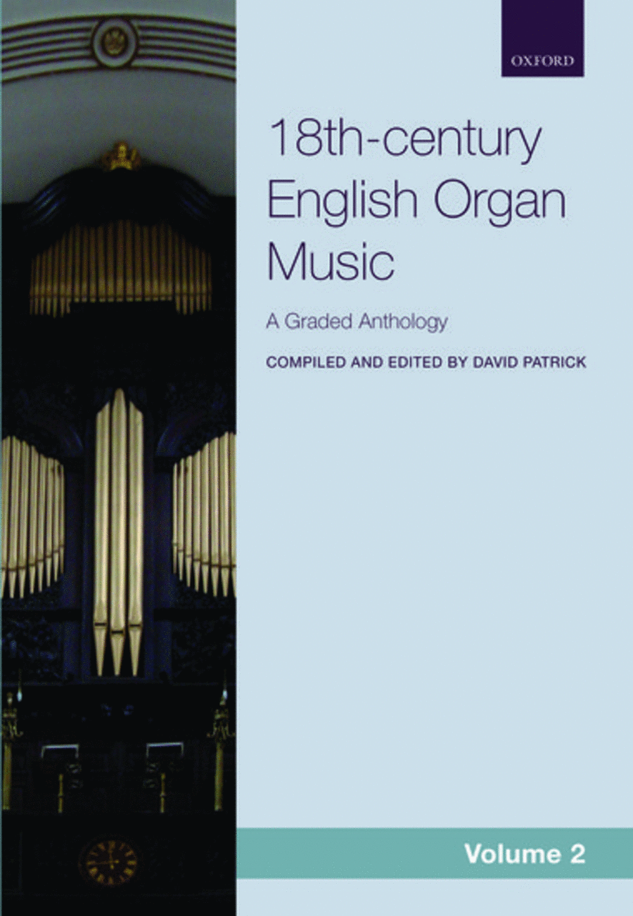 Anthology of 18th-century English Organ Music, Volume 2