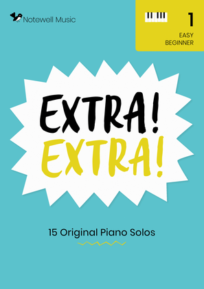 Extra! Extra! Piano Book 1