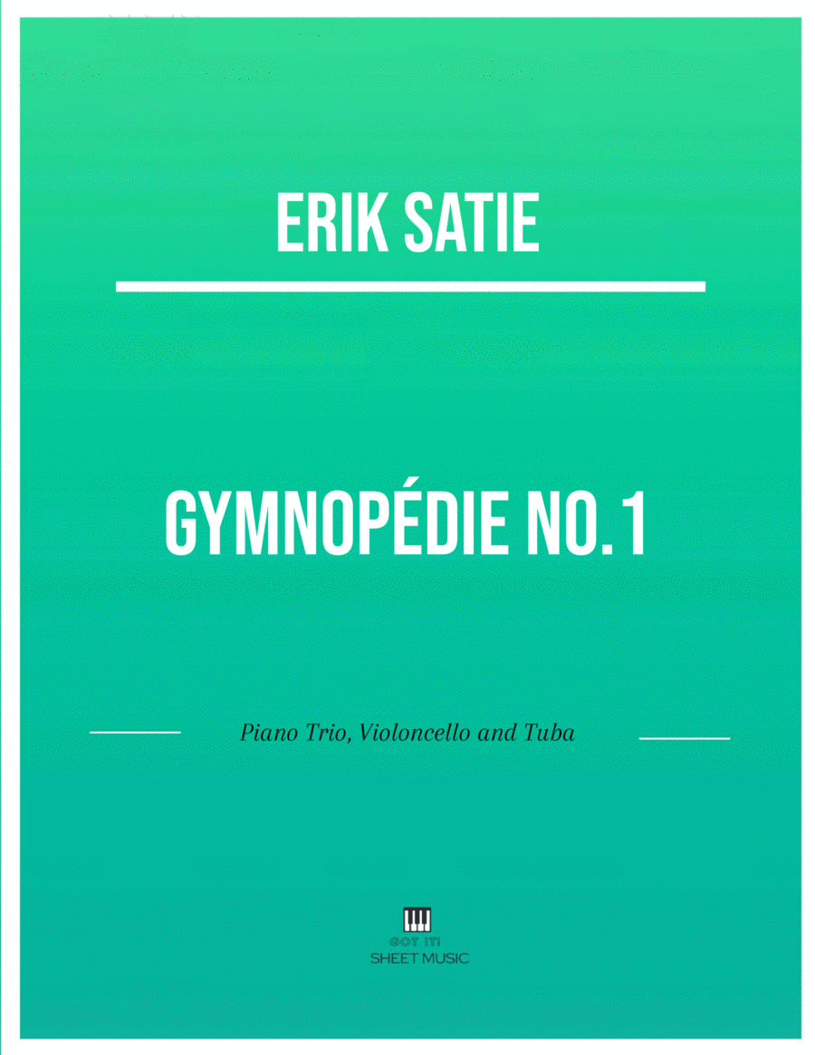 Erik Satie - Gymnopedie No 1(Trio Piano, Cello and Tuba) with chords