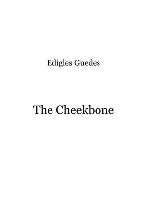 The Cheekbone