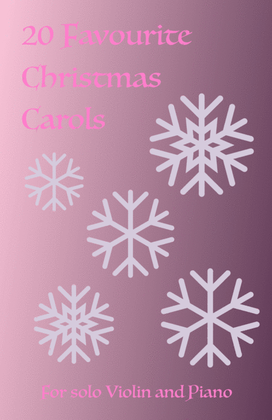 Book cover for 20 Favourite Christmas Carols for solo Violin and Piano