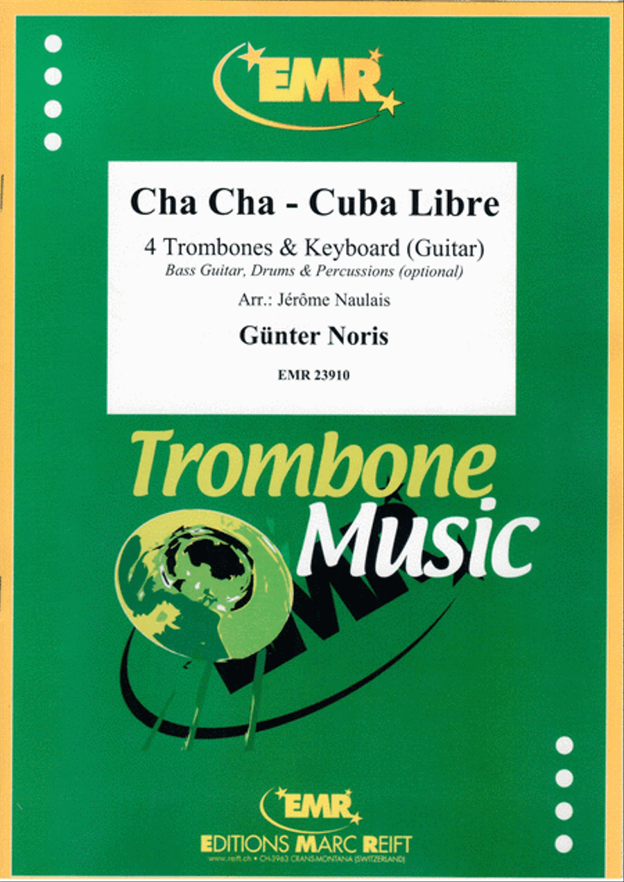 Cha Cha - Cuba Libre Trombone Quartet scores gallery preview page 1