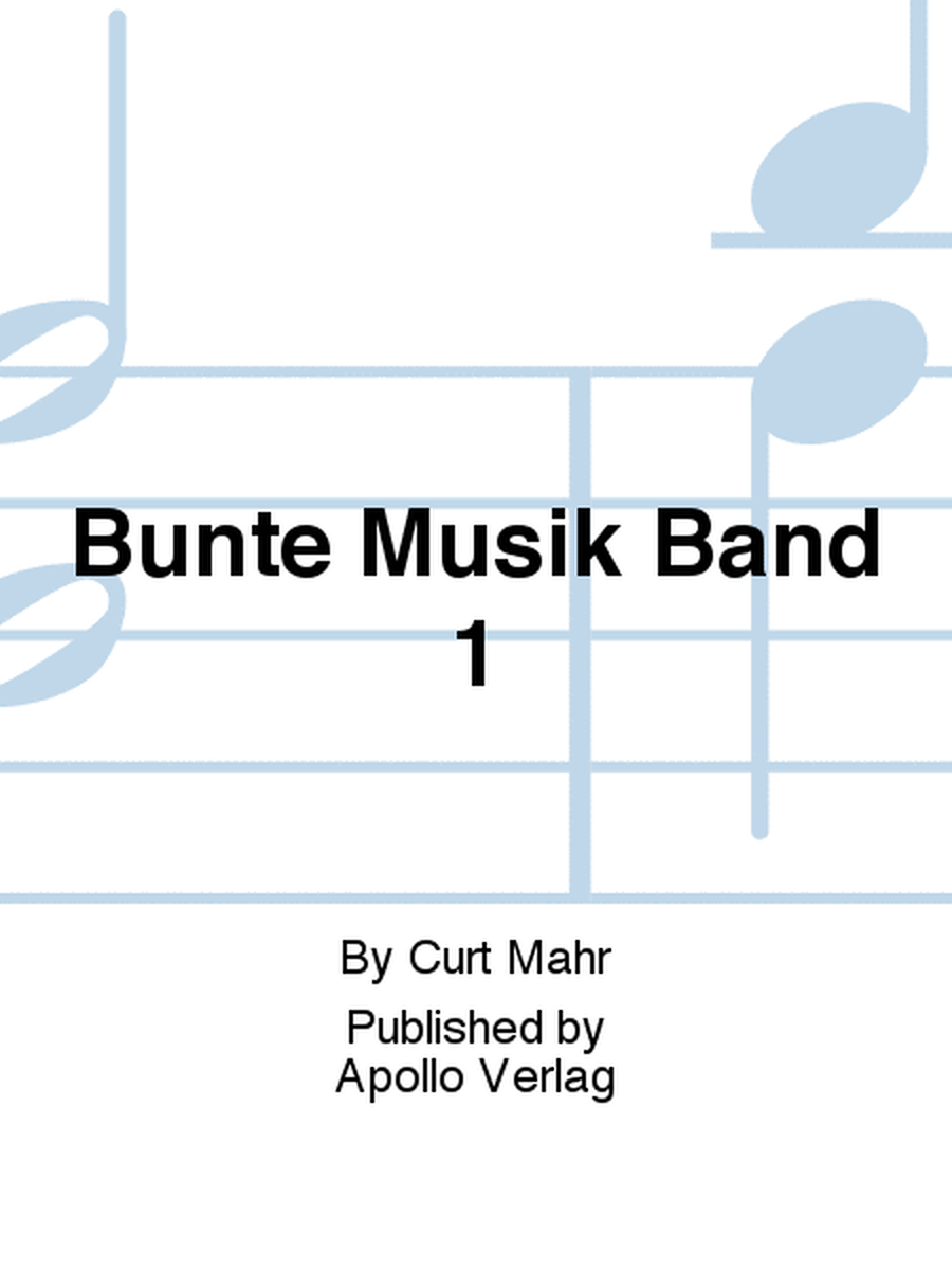 Bunte Musik Band 1