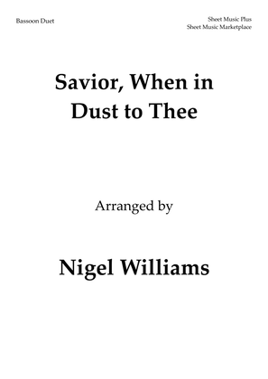 Savior, When in Dust to Thee, for Bassoon Duet
