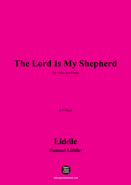 Liddle-The Lord Is My Shepherd,in F Major