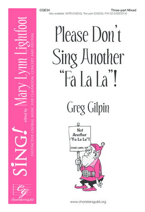 Book cover for Please Don't Sing Another Fa La La