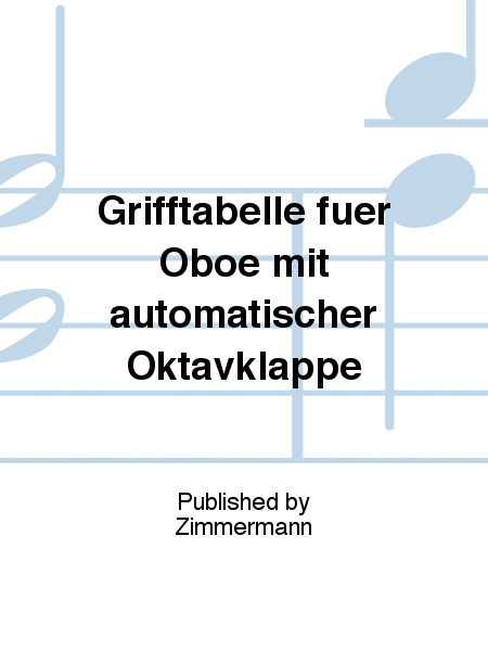 Grifftabelle für Oboe mit automatischer Oktavklappe