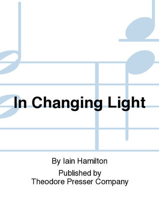 In Changing Light