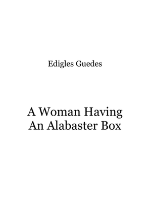 A Woman Having An Alabaster Box