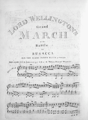 Lord Wellingtons Grand March at the Battle of Busacca