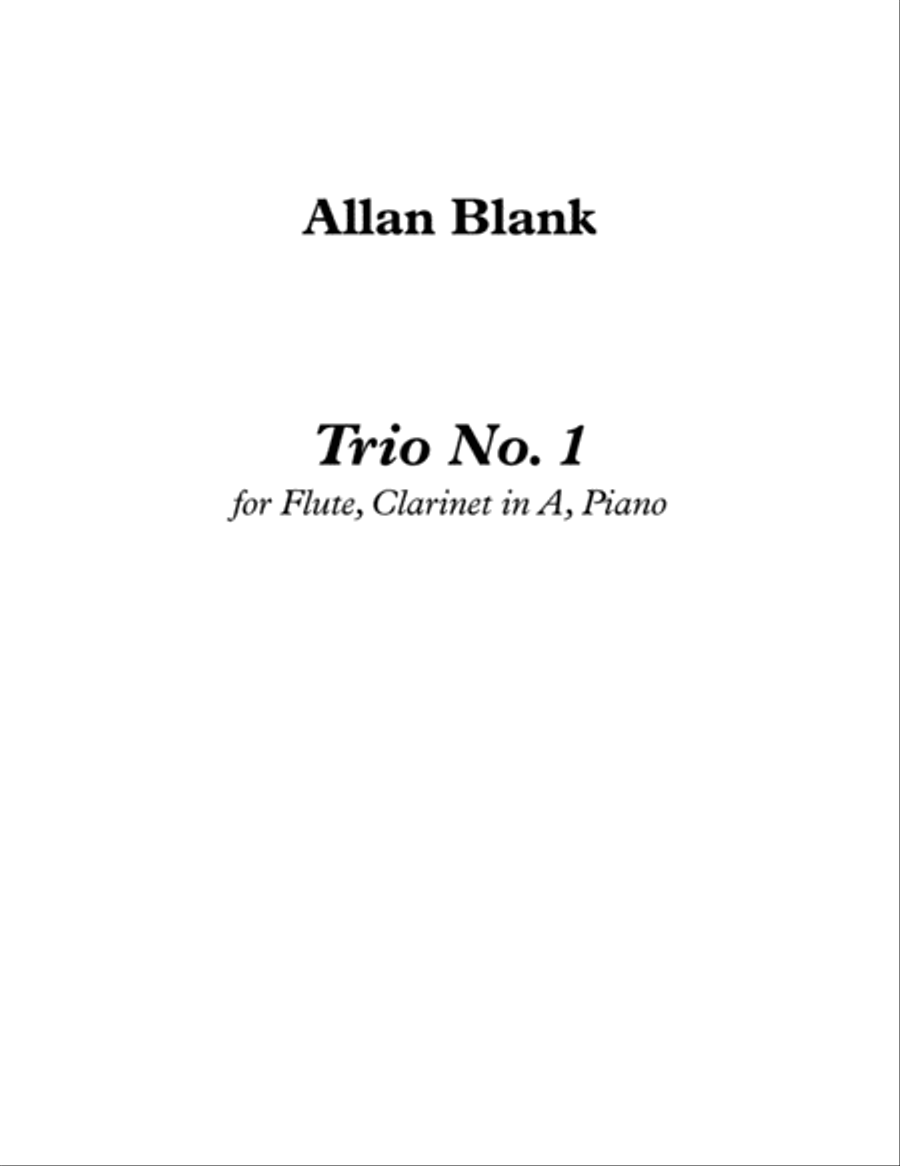 [Blank] Trio No. 1 for Flute, Clarinet, and Piano Small Ensemble scores gallery preview page 3