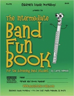 Book cover for The Intermediate Band Fun Book (Flute)