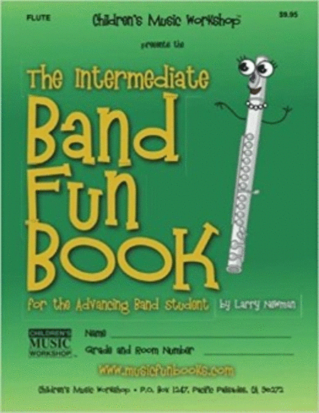The Intermediate Band Fun Book (Flute)