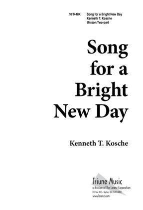 Song for a Bright New Day