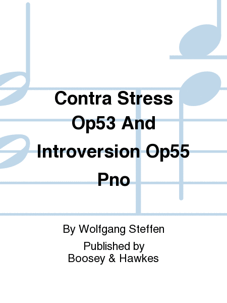 Contra Stress Op53 And Introversion Op55 Pno