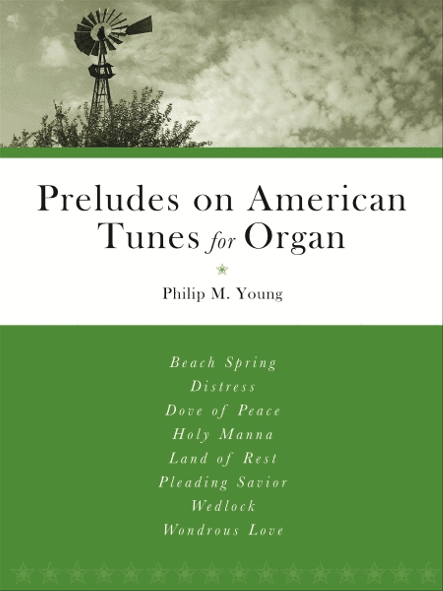 Preludes On American Tunes Organ Solo scores gallery preview page 1