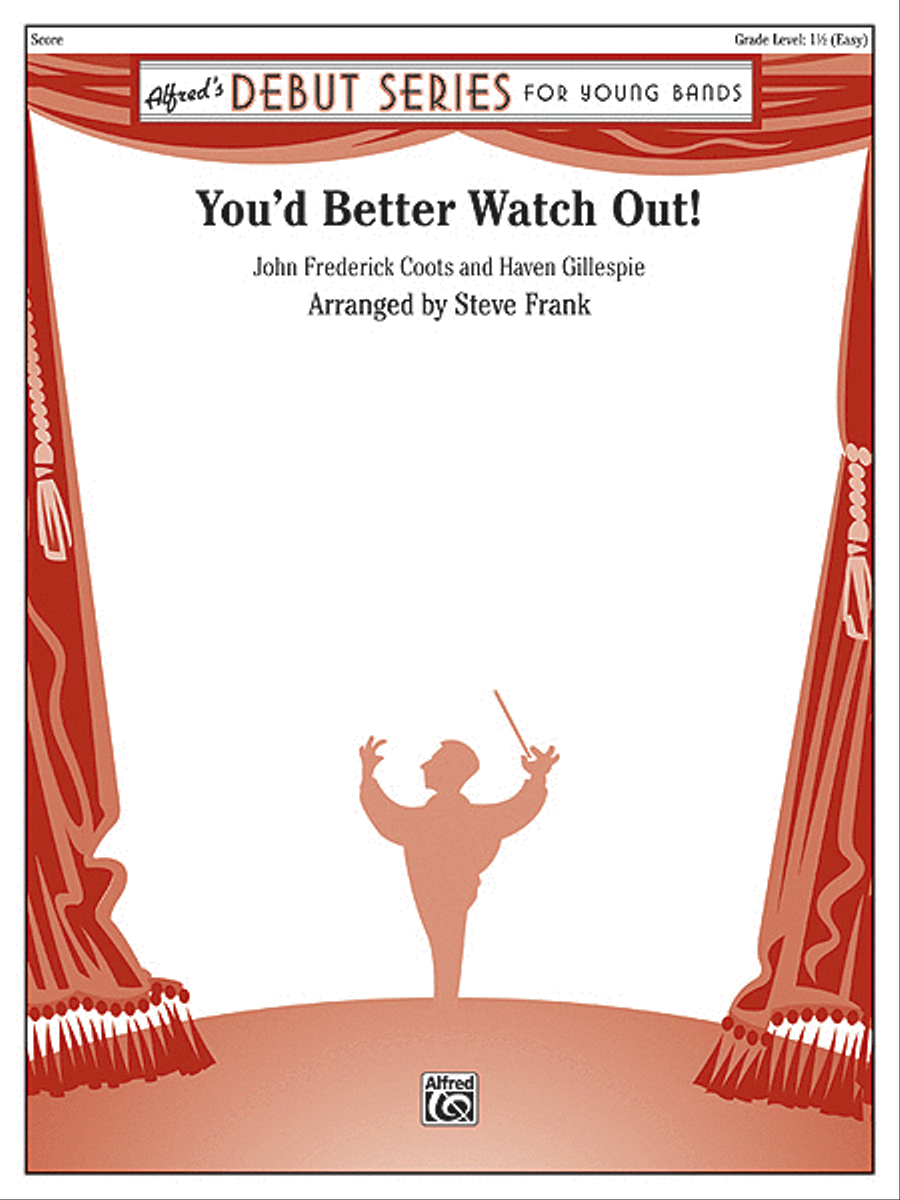 You'd Better Watch Out! Concert Band scores gallery preview page 1