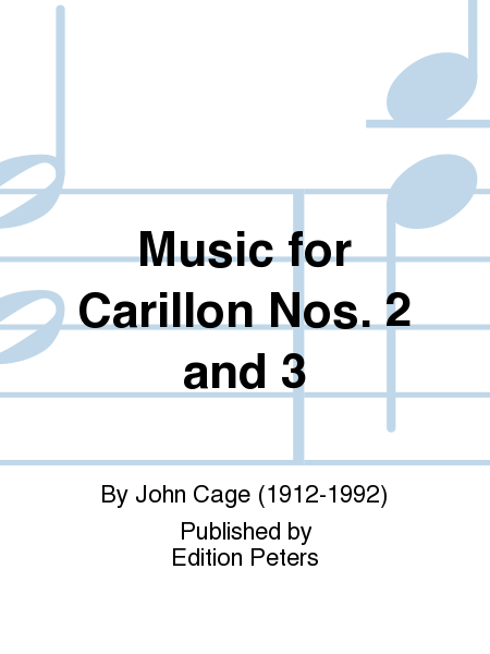 Music for Carillon Nos. 2 and 3