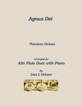 Book cover for Agnus Dei for Alto Flute Duet and Piano