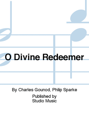 O Divine Redeemer