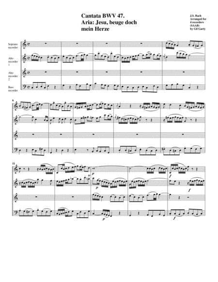 Aria: Jesu, beuge doch mein Herze from Cantata BWV 47 (arrangement for 4 recorders)