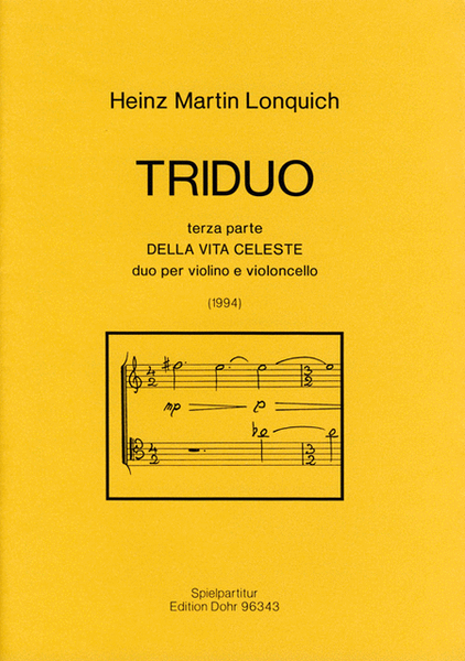 Triduo terza parte "Della vita celeste" (1994) -Duo per violino e violoncello-