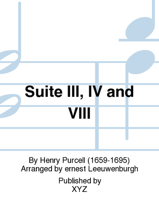 Book cover for Suite III, IV and VIII