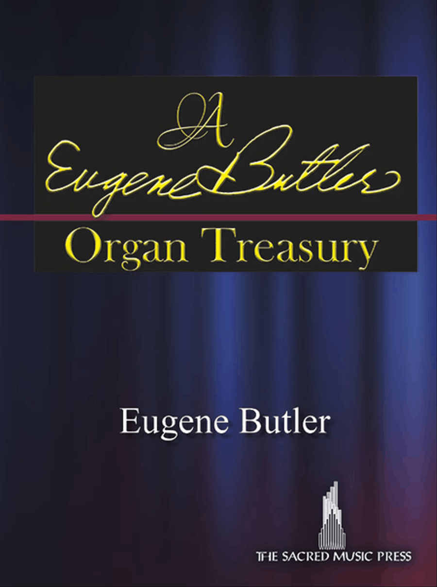 A Eugene Butler Organ Treasury Organ Solo scores gallery preview page 1